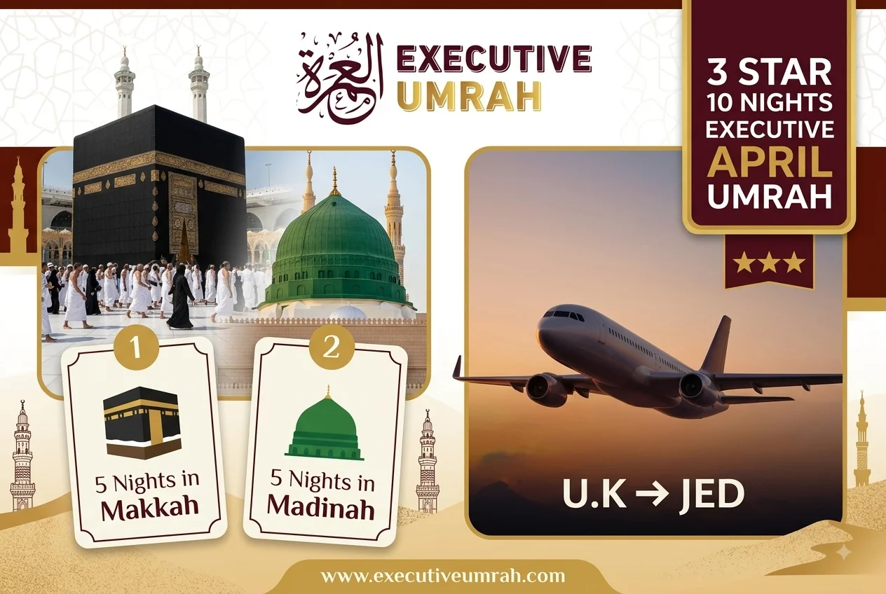 10 Nights Executive April Umrah