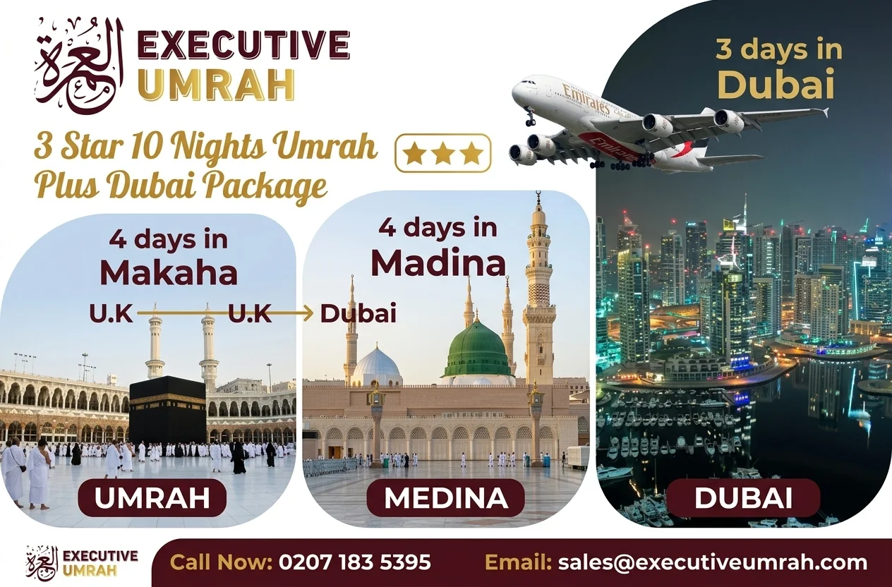3 Star 10 Nights Umrah Plus Dubai Package