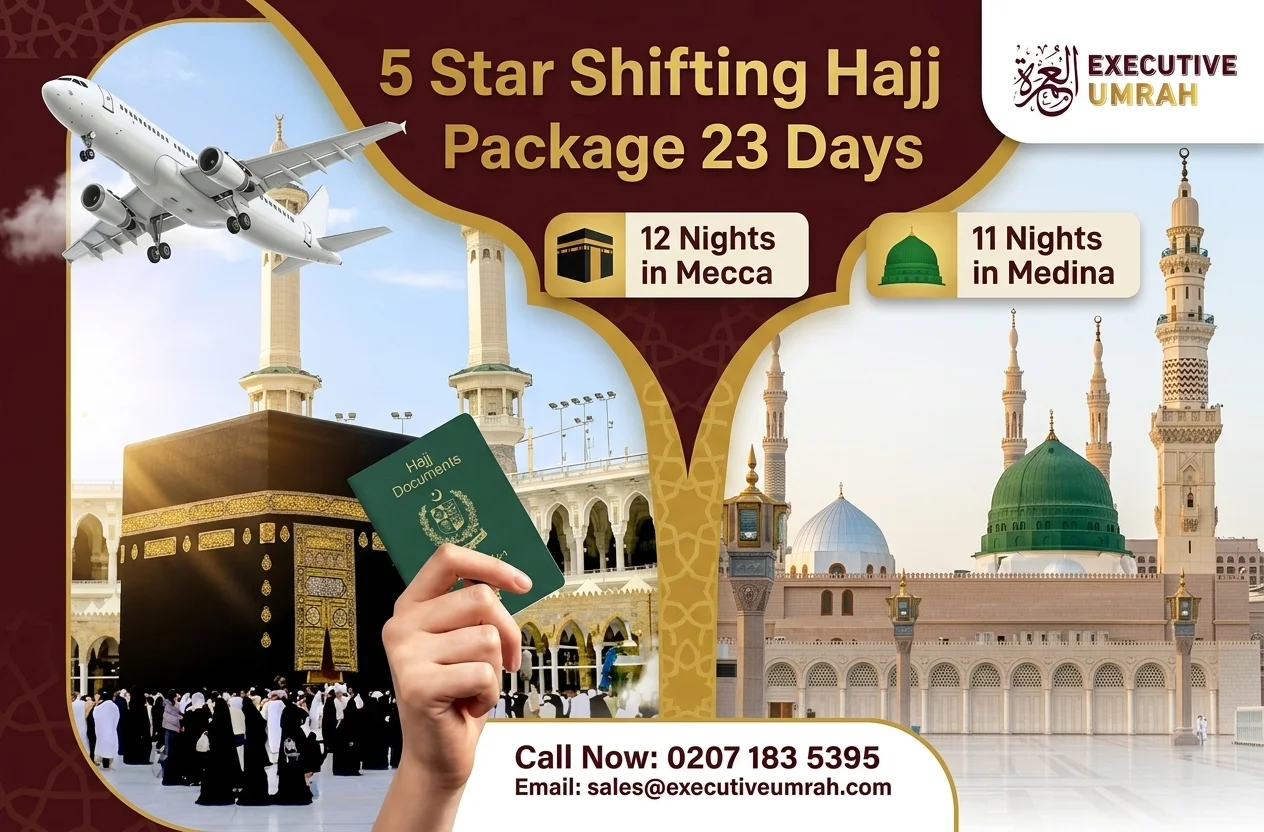 5 Star Shifting Hajj Package 23 Days