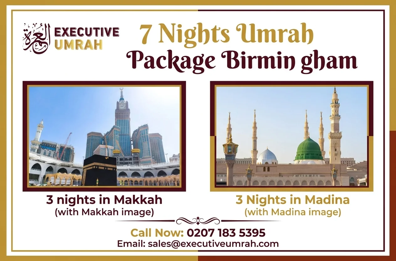 7 Nights Umrah Package Birmingham