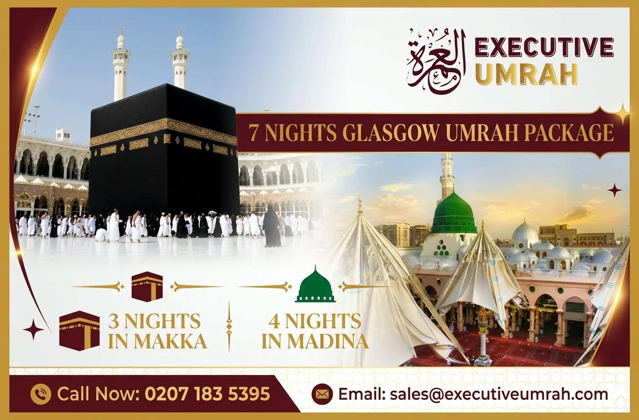 7 Nights Glasgow Umrah Package