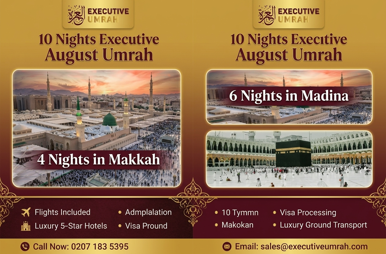 10 Nights Executive August Umrah