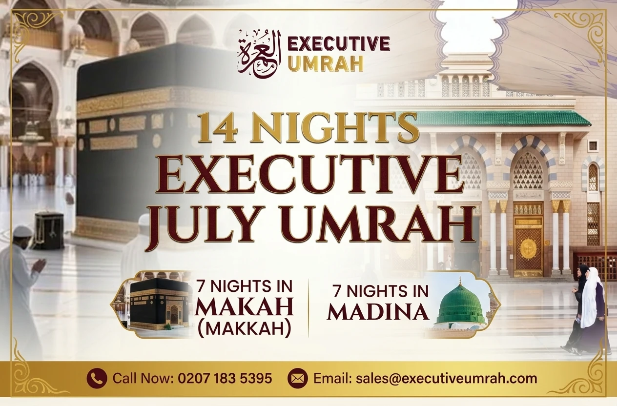 14 Nights Executive July Umrah