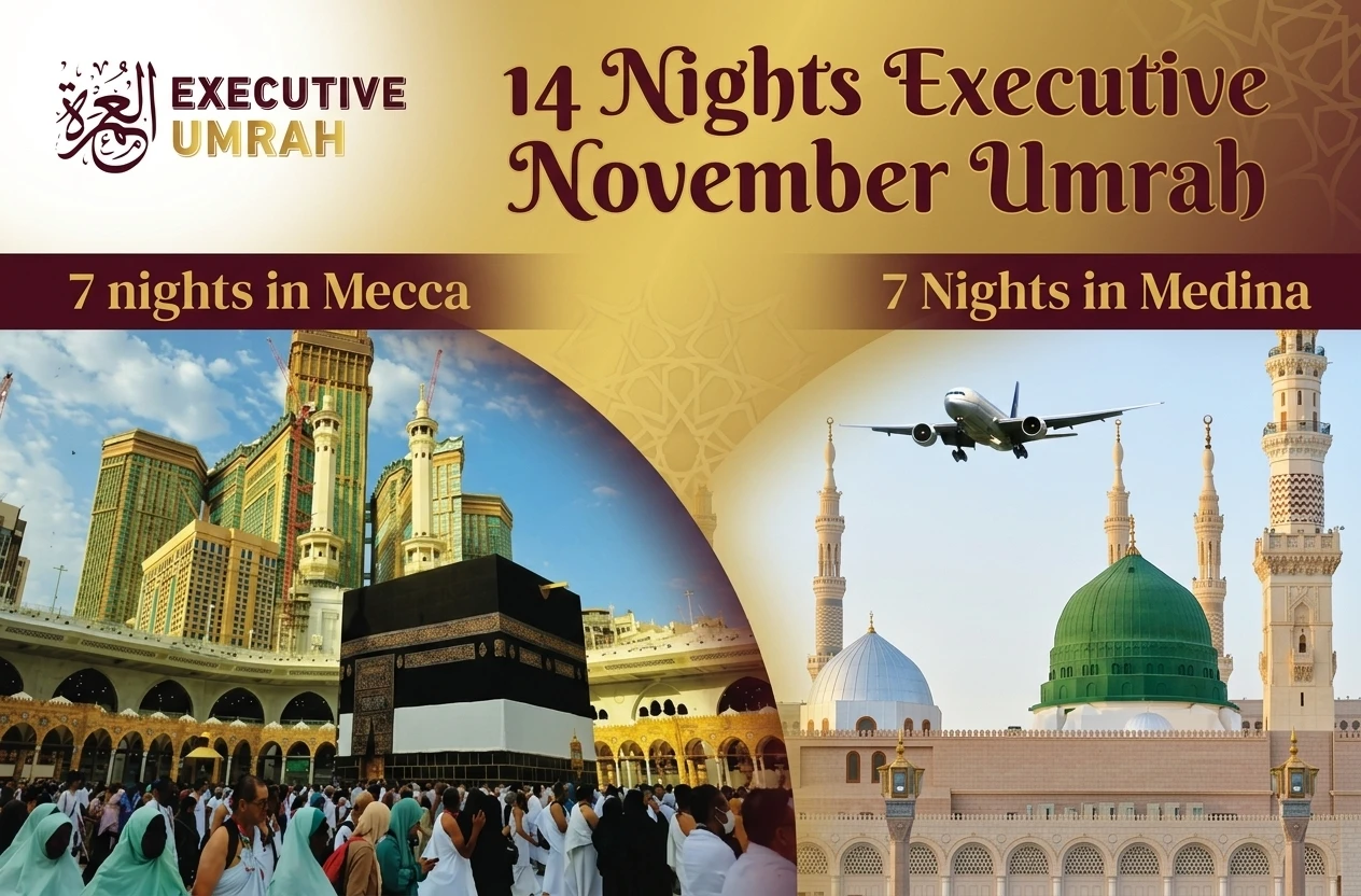14 Nights Executive November Umrah