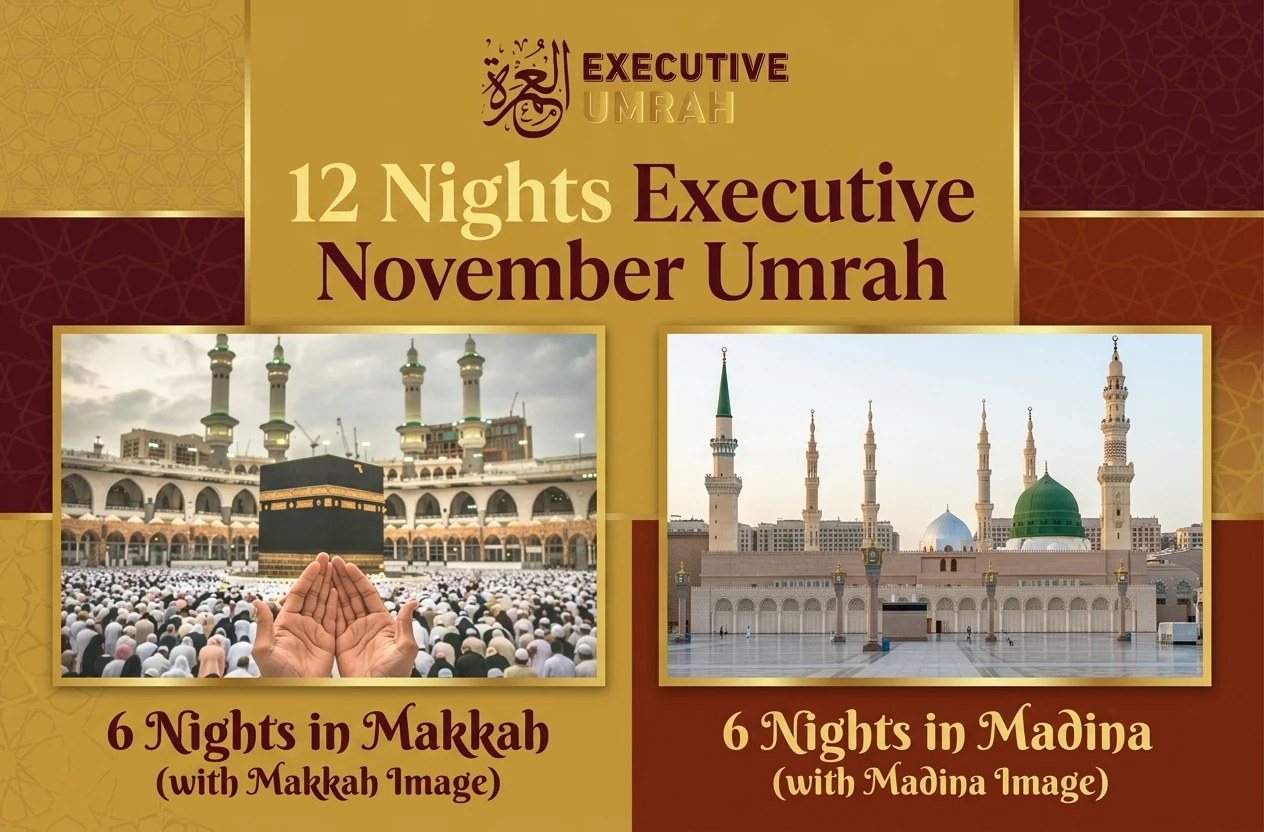 12 Nights Executive November Umrah