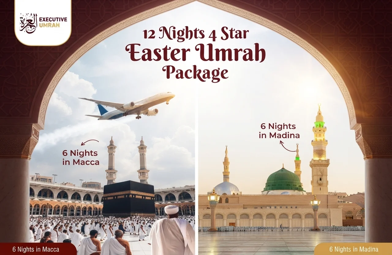 12 Nights 4 Star Easter Umrah Package
