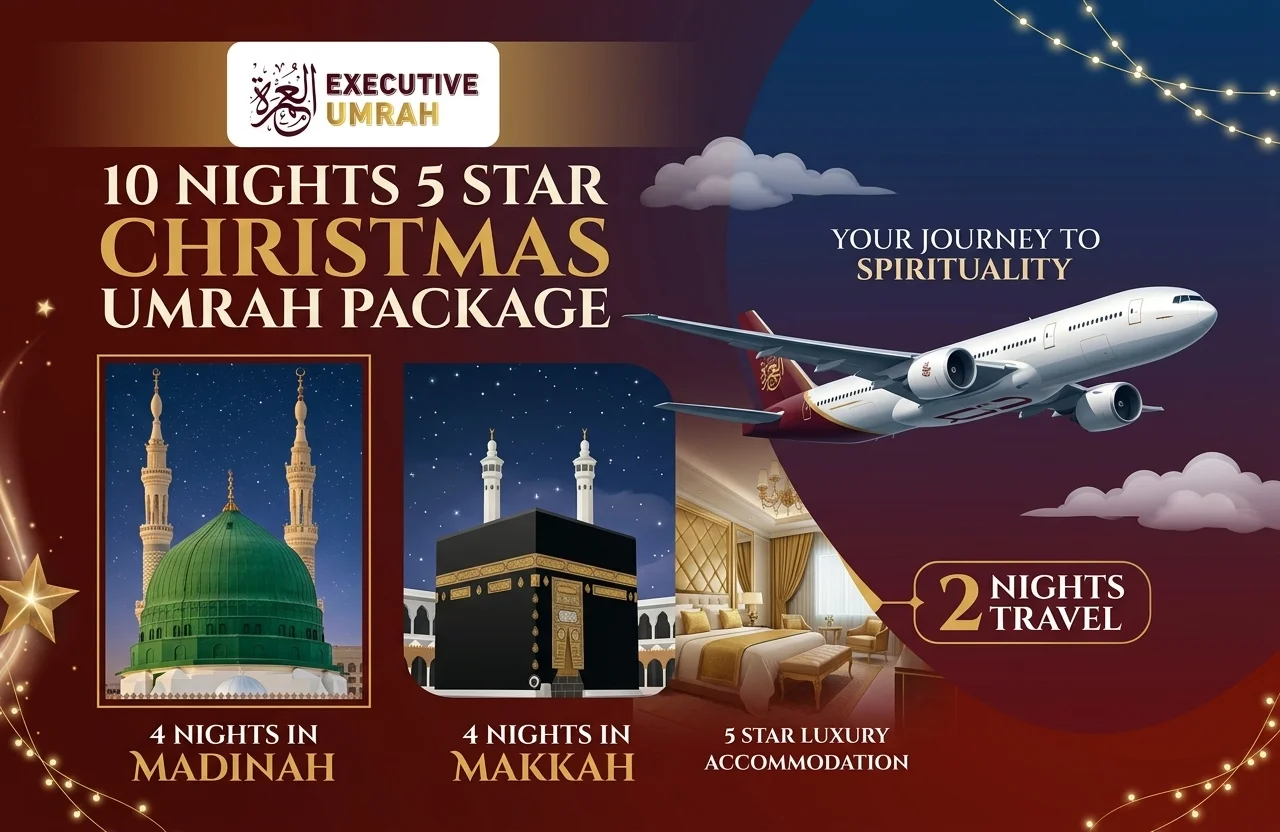 10 Nights 5 Star Christmas Umrah Package