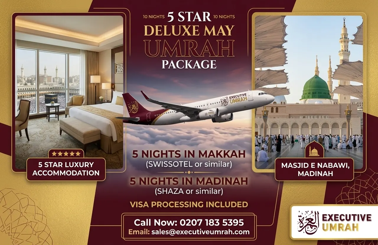 5 Star 10 Nights Deluxe May Umrah Package
