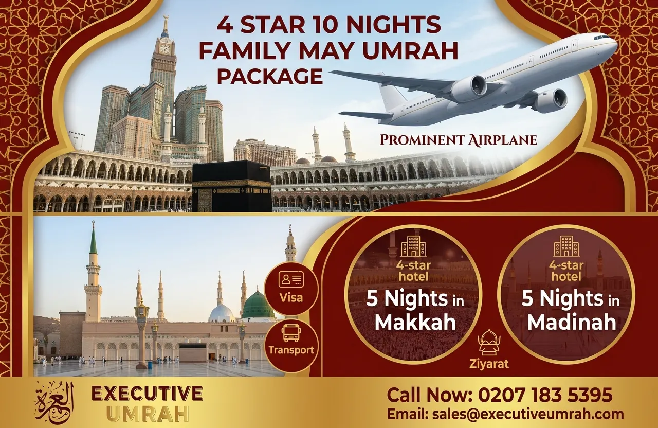4 Star 10 Nights Family May Umrah Package