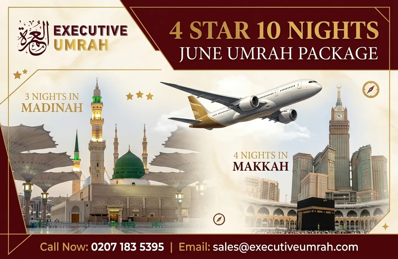 4 Star 10 Nights June Umrah Package