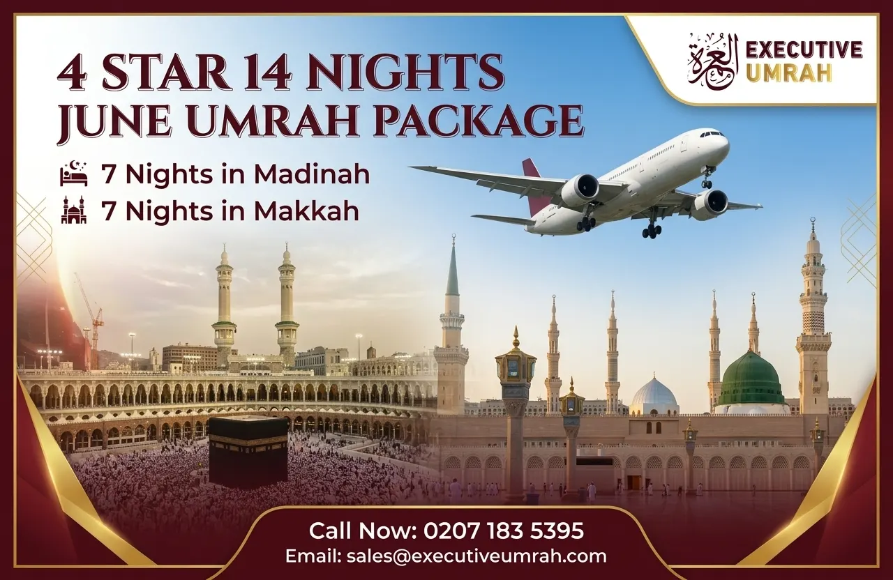 4 Star 14 Nights June Umrah Package